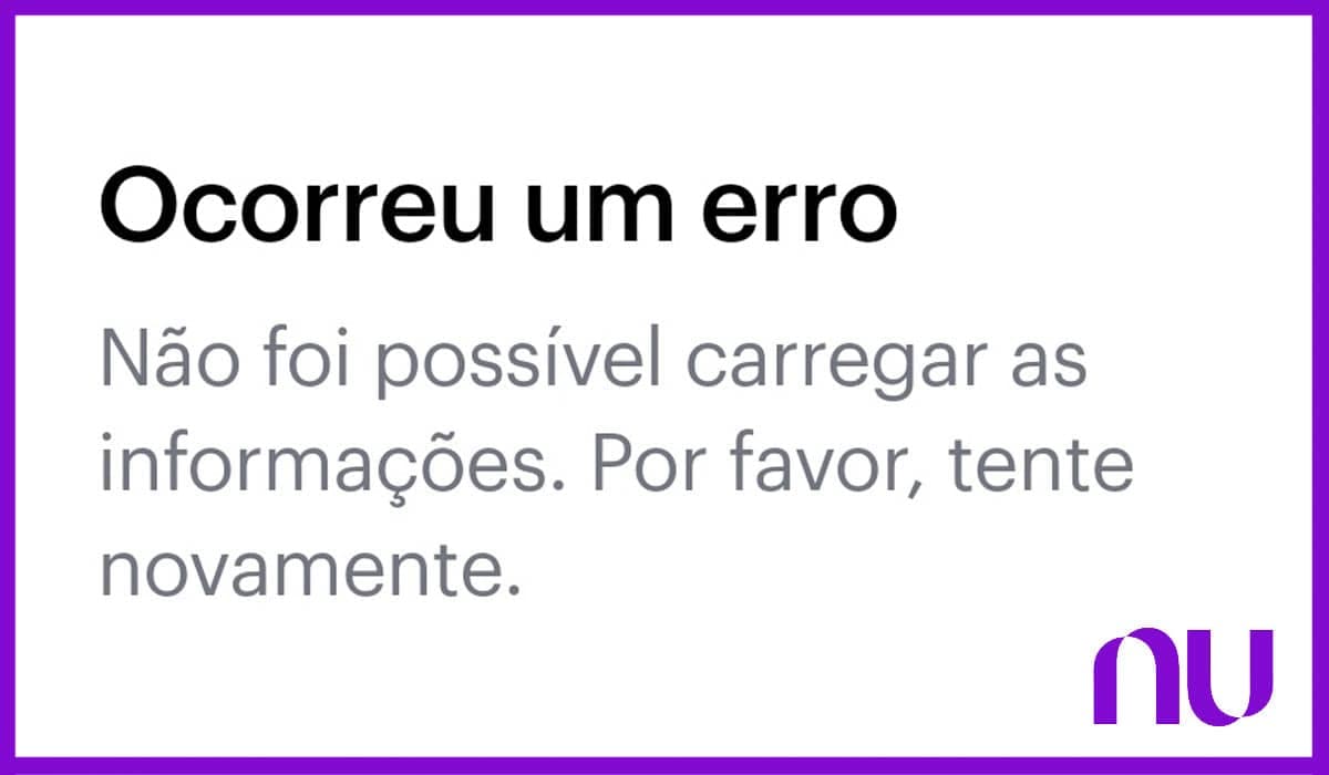 Nubank apresenta problemas com dados dos clientes e transferência hoje (31/05)