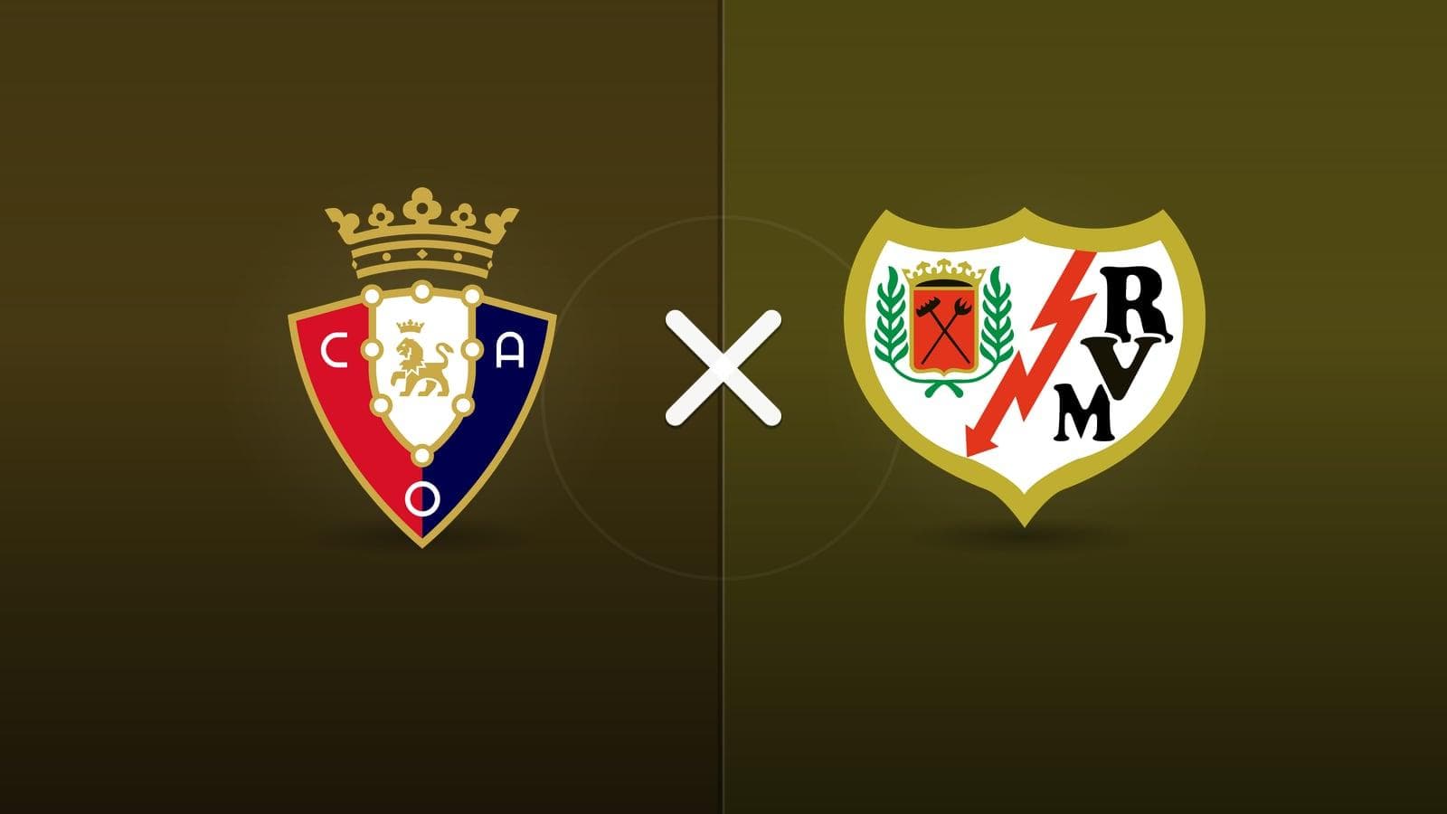 Osasuna x Rayo Vallecano jogam hoje às 09h00 pela La Liga. Foto: Diário 24 Horas / Montagem