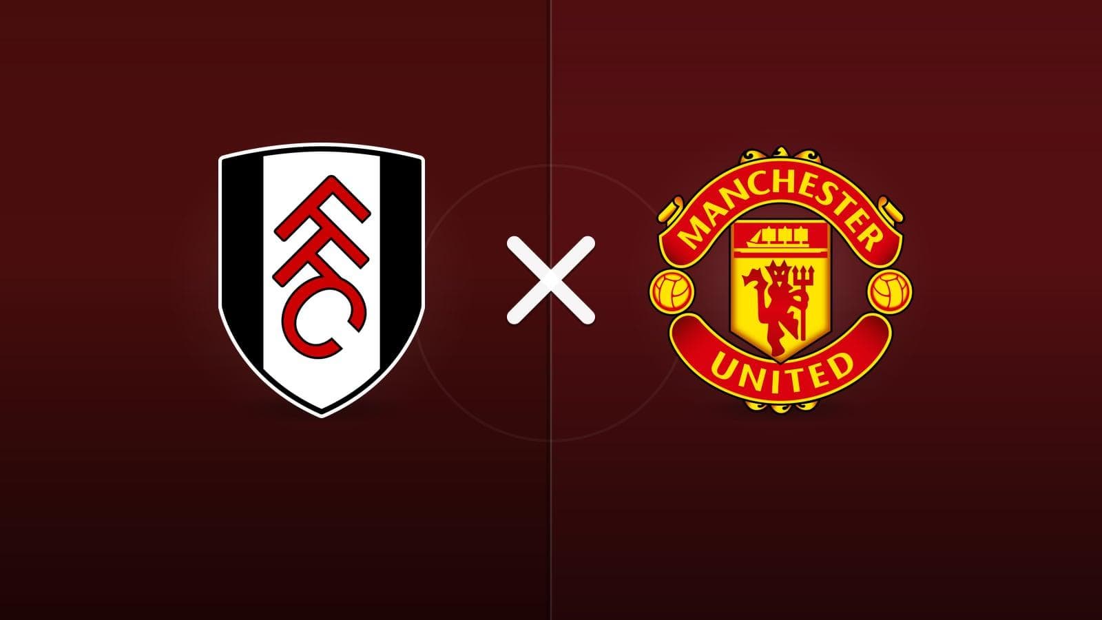 Fulham x Manchester United jogam hoje às 12h30 pela Premier League. Foto: Diário 24 Horas / Montagem